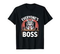 Meme de Bureau Amusant pour Chat de Bureau Everyone's Boss T-Shirt