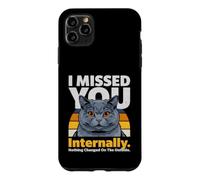 Mème de Chat drôle en Interne : « Je t'ai manqué » Coque pour iPhone 11 Pro Max