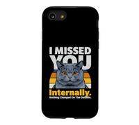 Mème de Chat drôle en Interne : « Je t'ai manqué » Coque pour iPhone SE (2020) / 7/8