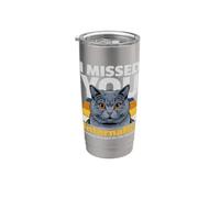 Mème de chat drôle en interne : « Je t'ai manqué » Gobelet isotherme en acier inoxydable double paroi