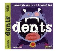 Même Dracula Se Brosse Les Dents