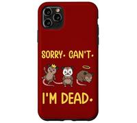 Mème drôle de Fausse Mort d'opossum. Désolé, Je ne Peux Pas Coque pour iPhone 11 Pro Max