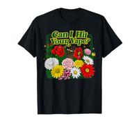 Mème Floral rétro Amusant « Can I Hit Your Vape » T-Shirt