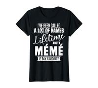 Meme is My Favorite Name French Grandma Mother's Day Citation T-Shirt