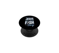 Même Jésus Avait Une Belle Histoire de Poisson : Christian Fishing PopSockets PopGrip Adhésif