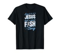 Même Jésus Avait Une Belle Histoire de Poisson : Christian Fishing T-Shirt Graphique avec Valeur
