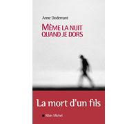 Même la nuit quand je dors