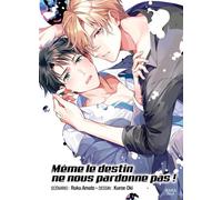 Même le destin ne pardonne pas l'amour - Kuroe Oki - Boy's Love - broché - Manga
