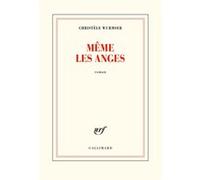 Même les anges – Gallimard