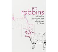 Même les cow girls ont du vague à l'âme