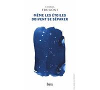 Même les étoiles doivent se séparer