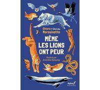 Même les lions ont peur
