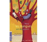 Même les mangues ont des papiers