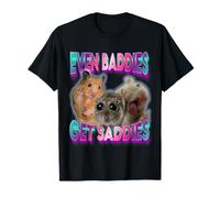 Même les méchants obtiennent des saddies hamster drôle T-Shirt