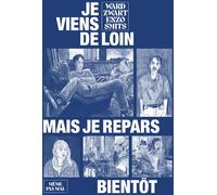 MEME PAS MAL Je viens de loin mais je repars bientôt