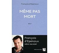 MEME PAS MORT