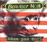Bérurier Noir - Même pas mort - Bloody Party - Inclus des inédits et des morceaux remasterisés - Inclus 2 DVD + 1 CD
