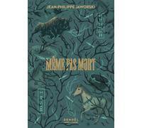 Jean-Philippe Jaworski – Même pas mort – Rois du Monde - Tome 1 – Broché