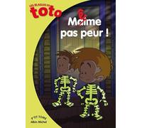Même pas peur !
