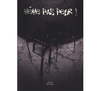 Même pas peur !
