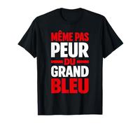 Même Pas Peur du Grand Bleu Plongeur T-Shirt