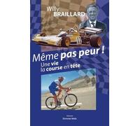 Même Pas Peur ! - Une Vie La Course En Tête