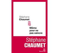 Même pour ne pas vaincre