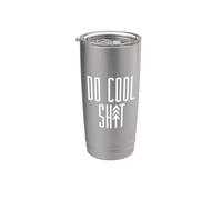 Mème pour petit ami DO COOL SH-T Adventure Gobelet isotherme en acier inoxydable double paroi