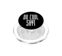 Mème pour Petit ami DO Cool SH-T Adventure PopSockets PopGrip pour MagSafe