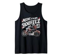 Même Si Ca Pue Bouffez Des Cul Cadeau Motard Beauf Humour Débardeur