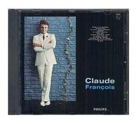 Claude François – Même si tu revenais