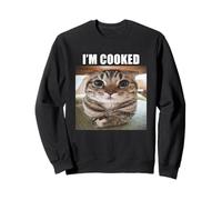Mème « Silly Staring Cat I'm Cooked » Sweatshirt