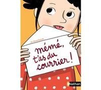 Mémé, t'as du courrier ! Jo Hoestlandt (Auteur), Aurélie Abolivier (Illustration)