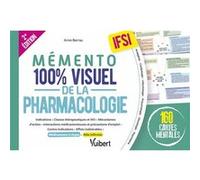 Mémento 100% visuel de la pharmacologie IFSI: 160 cartes mentales en couleurs avec le rôle infirmier et les médicaments à risque