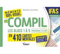 Mémento 100% visuel - La compil IFAS : Les Blocs 1, 2, 3, 4 et 5 en 390 cartes mentales