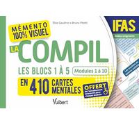 Mémento 100% visuel - La compil IFAS : Les Blocs 1, 2, 3, 4 et 5 en 390 cartes mentales