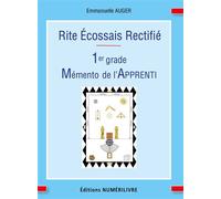 Mémento 1er Grade RER Rite Écossais Rectifié - Emmanuelle Auger - Numerilivre Eds - broché - Essai