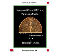 Mémento 3e REAA MAITRE - Pierre Pelle le Croi - Numerilivre Eds - broché - Guide