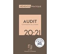 Mémento Audit et commissariat aux comptes 2020-2021