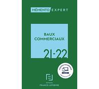 Mémento Baux commerciaux 2021 2022