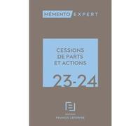 Mémento Cessions de parts et actions 2023