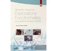 Mémento Clinique En Explorations Fonctionnelles Du Système Nerveux Central
