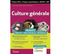 Culture Générale Prépas Ecg, Prépas Scientifiques, Bcpst, Iep - Mémento : Concepts, Problématiques, Références