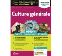 Mémento Culture générale - prépas ECG - prépas scientifiques - prépas littéraires - IEP Concepts, problématiques, références - Laure Blanc-Halévy - Vuibert - broché - Scolaire / Universitaire