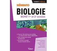 Memento de Biologie BCPST 1re et 2e années: Notions-clés - Schémas de synthèse