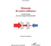 Mémento de contre-influence Claude Revel (Préface), Bruno Mignot (Auteur)