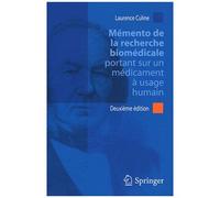 Laurence Culine, Mémento de la recherche biomédicale portant sur un médicament à usage humain, Poche