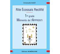 Mémento de l'apprenti: 1er grade du Rite Ecossais Rectifié