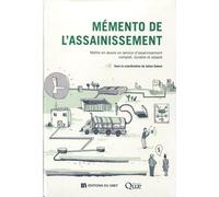Mémento De L'assainissement - Mettre En Oeuvre Un Service D'assainissement Complet, Durable Et Adapté (1 Clé Usb)
