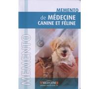 Mémento De Médecine Canine Et Féline